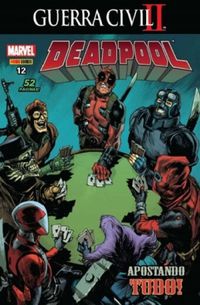 Deadpool 12: Apostando Tudo!