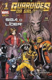 Guardiões da Galáxia 01: Siga o Líder!