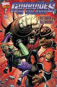 Guardiões da Galáxia 05: O Destruidor de Destruidores