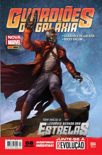 Guardiões da Galáxia 04: Tem Inicio o Lendário Senhor das Estrelas
