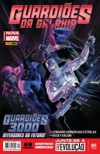 Guardiões da Galáxia 05: Guardiões 3000 Defensores do Futuro!
