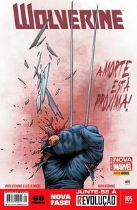 Wolverine 05: A Morte Está Próxima!