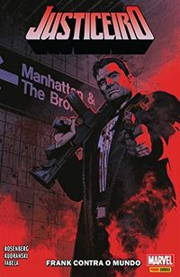 Justiceiro 01: Frank Contra o Mundo
