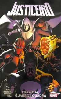 Justiceiro 03: Rua a Rua, Quadra a Quadra