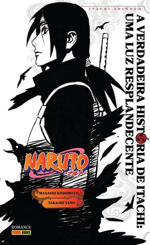 Naruto: A Verdadeira História de Itachi - Uma Luz Resplandecente