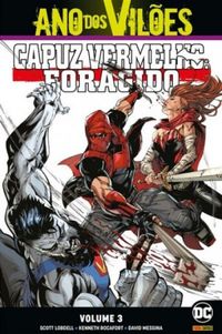 Capuz Vermelho 03: Foragido - Ano dos Vilões