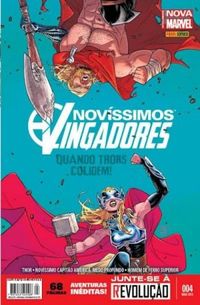 Novíssimos Vingadores 04: Quando Thors Colidem!