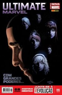 Ultimate Marvel 06: Com Grandes Poderes...