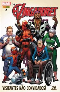 Vingadores 07: Visitantes não Convidados!