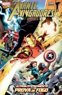 Avante Vingadores 08: Ultron Eternamente - Prova de Fogo