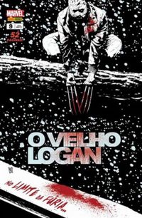 O Velho Logan 09: No Limite da Fúria
