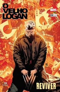 O Velho Logan 24: Reviver