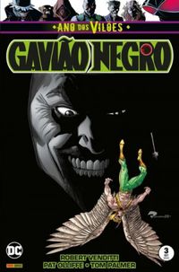Gavião Negro 03: Ano dos Vilões