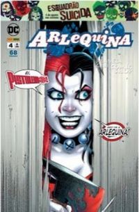 Arlequina 04: Ei, Pistoleiro! Aqui é a Arlequina!