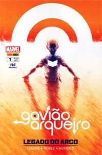 Gavião Arqueiro 01: Legado do Arco