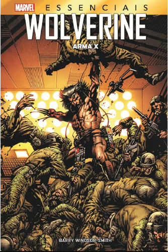 Wolverine: Arma X (Essenciais)