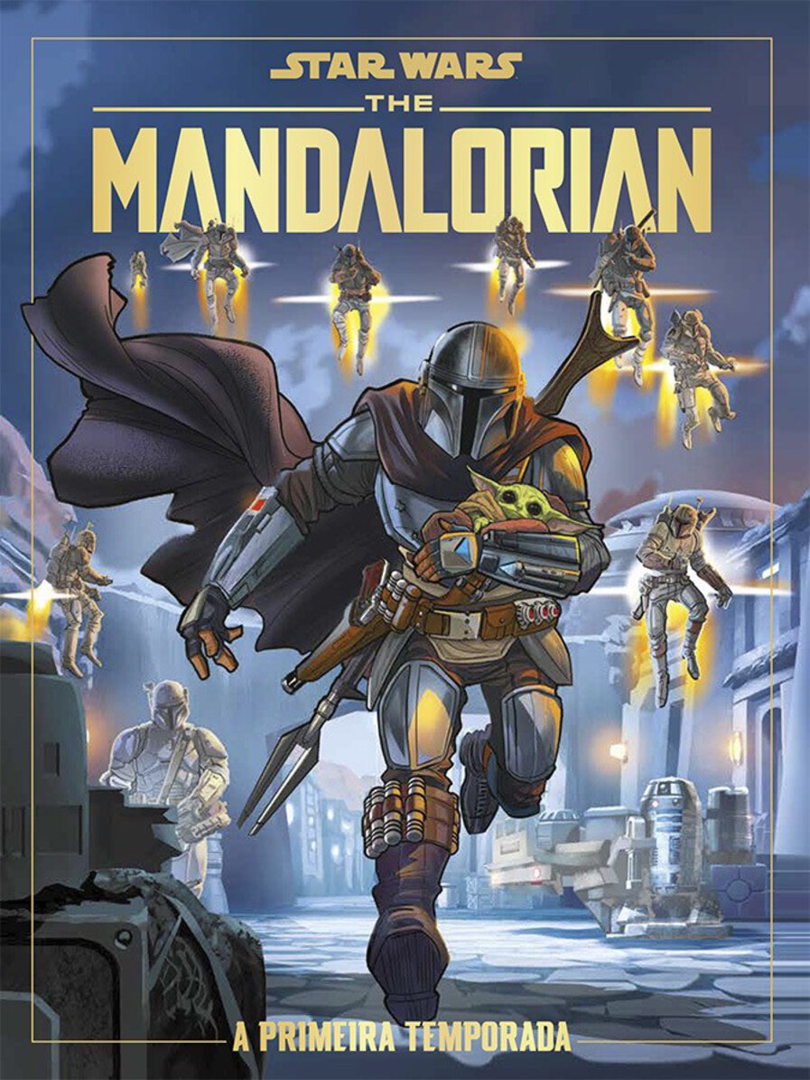 The Mandalorian: A Primeira Temporada