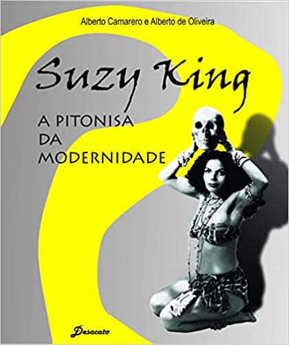 Suzy King, a Pitonisa da Modernidade