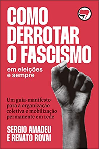 Como Derrotar O Fascismo