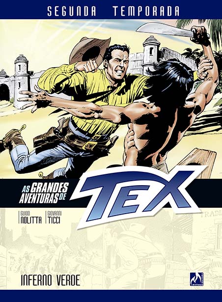 As Grandes Aventuras de TEX 4: Inferno Verde (2º Temporada)