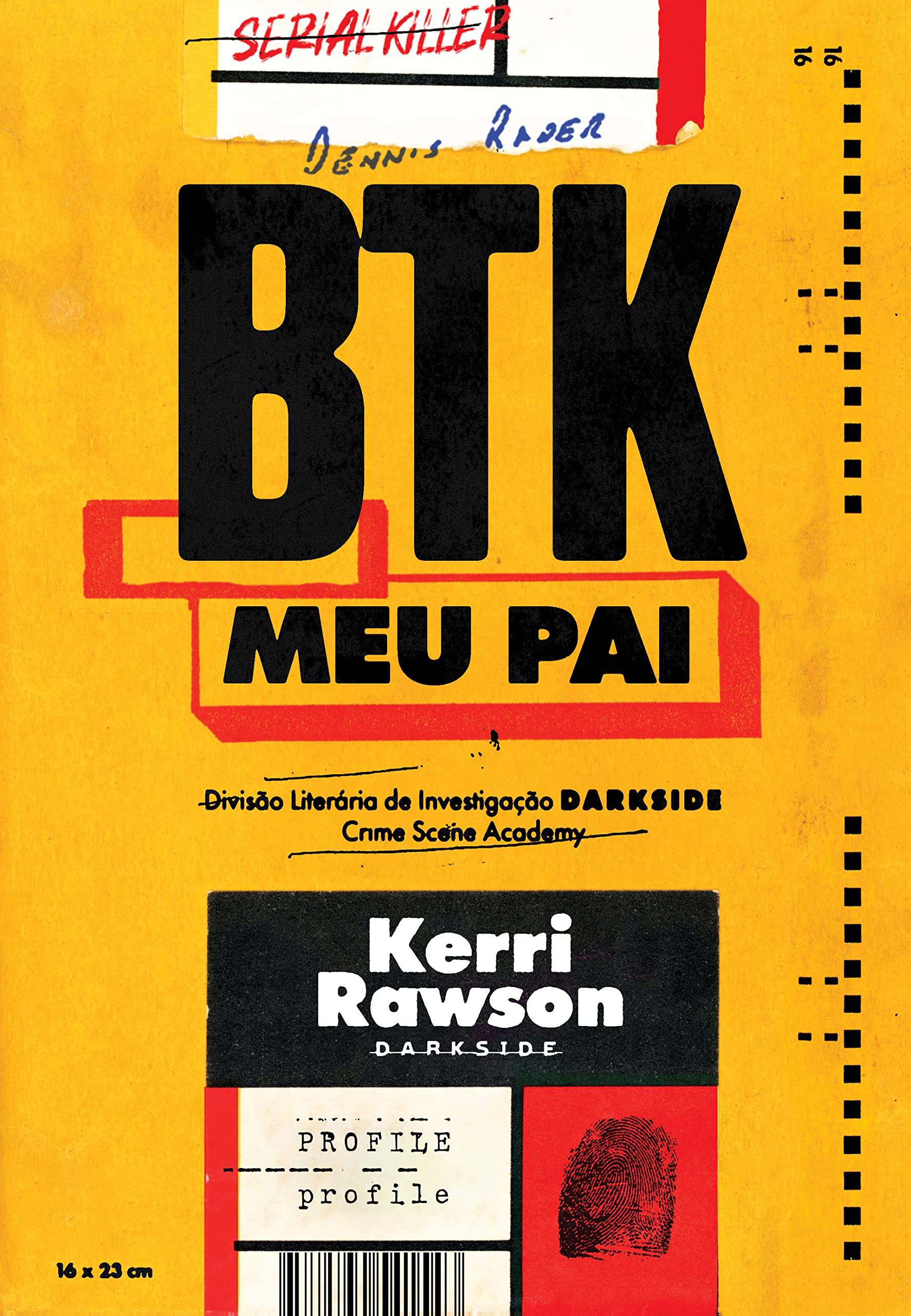 BTK: Meu Pai