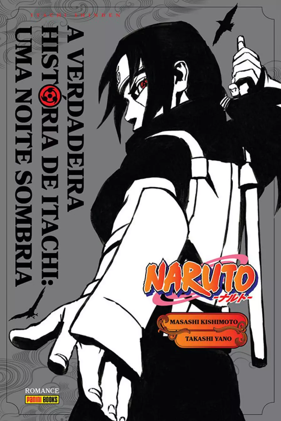 Naruto: A Verdadeira Historia de Itachi: Uma Noite Sombria