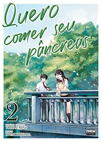 Quero comer seu pâncreas 02 (Mangá)