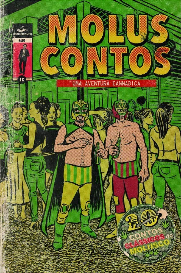 Moluscontos - Uma Aventura Cannabica