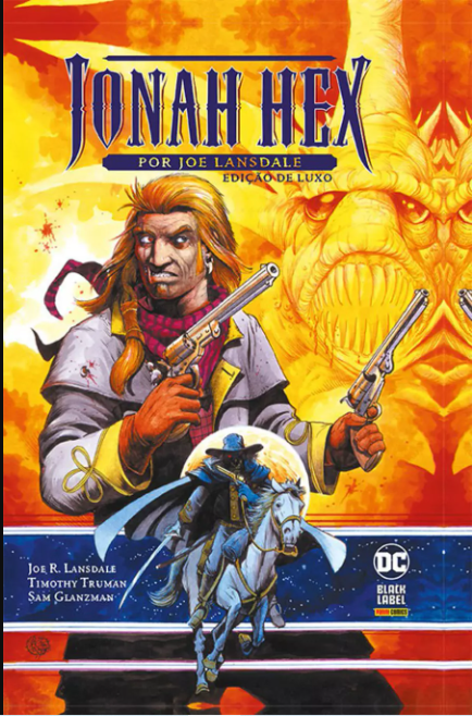 Jonah Hex Por Joe Lansdale - Edição De Luxo 01