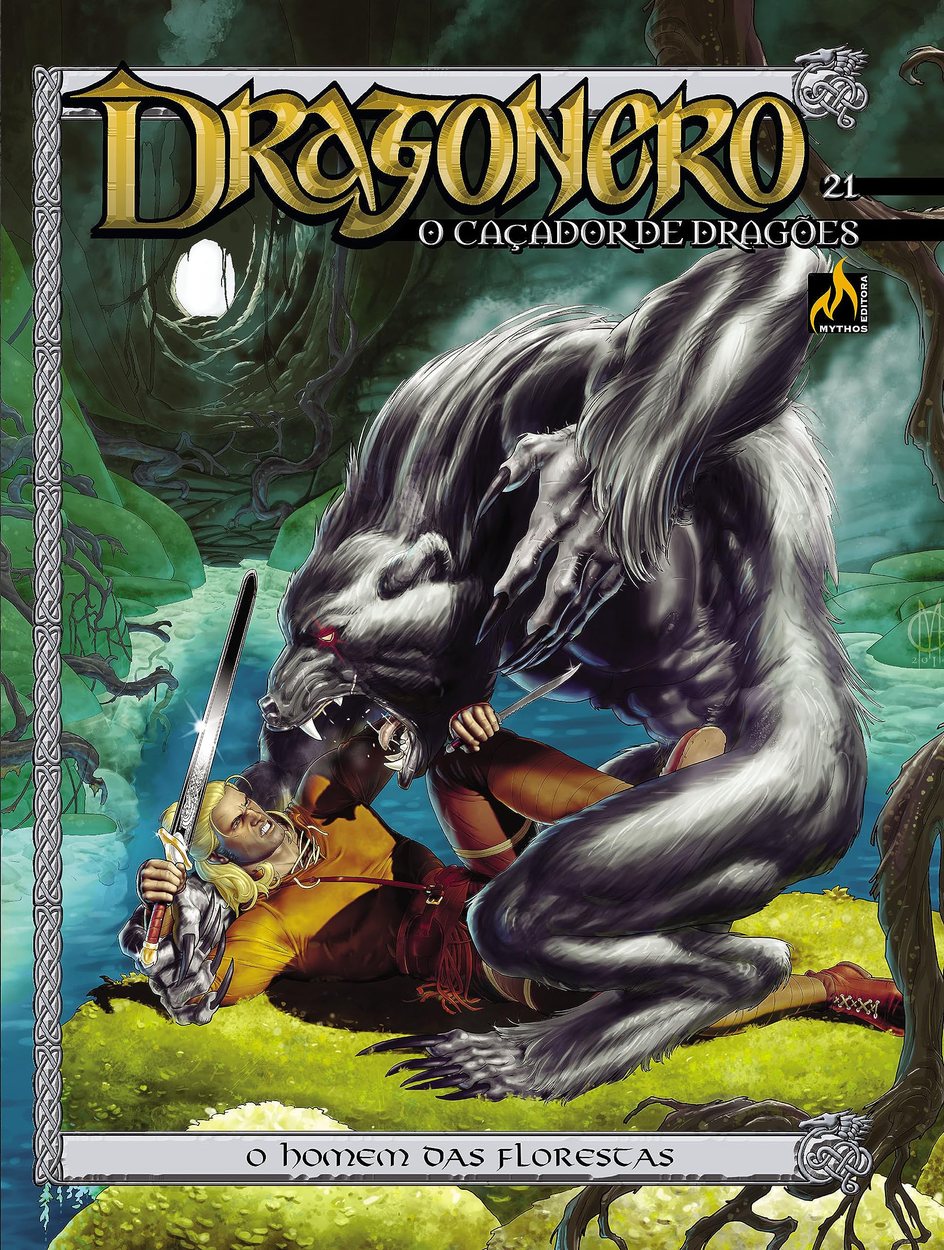 Dragonero 21: O Homem Das Florestas