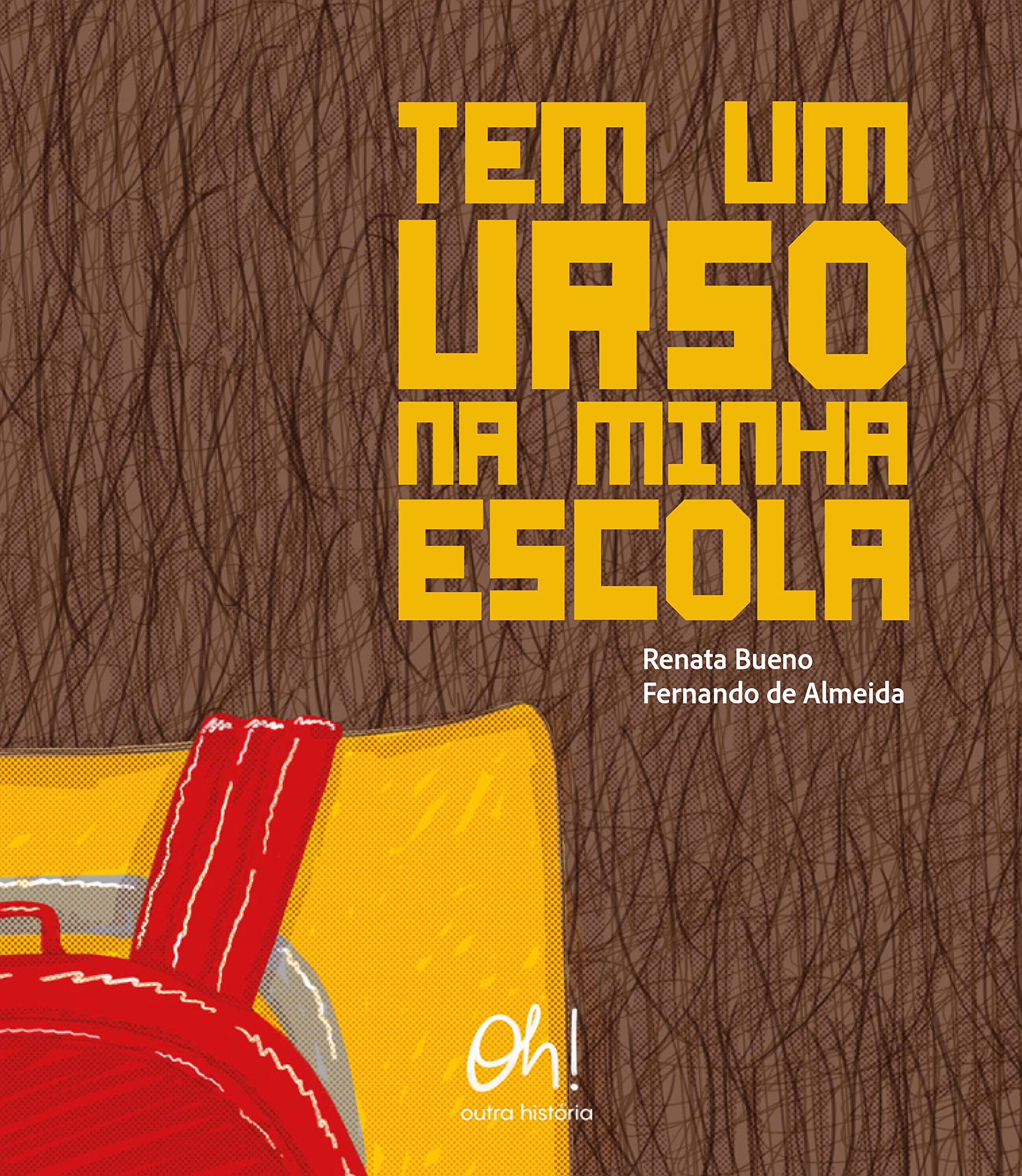 Tem um Urso na Minha Escola