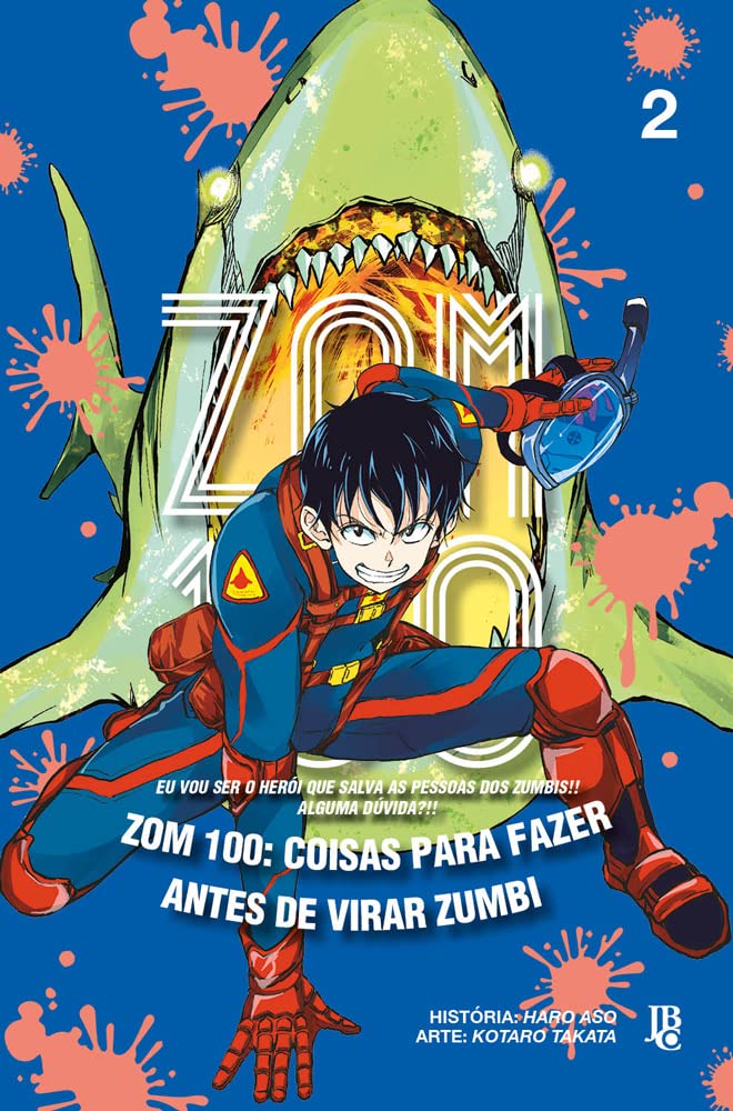 Zom 100 02: Coisas Para Fazer Antes de Virar Zumbi