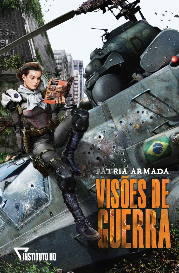 Patria Armada: Visões de Guerra
