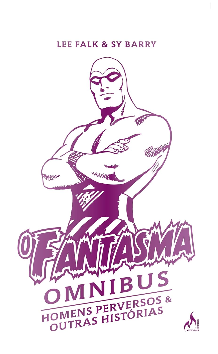 O Fantasma Omnibus: Homens Perversos & Outras Histórias