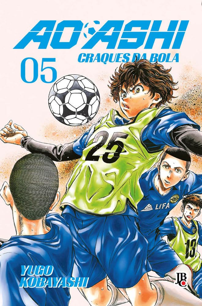 Ao Ashi 05: Craques Da Bola