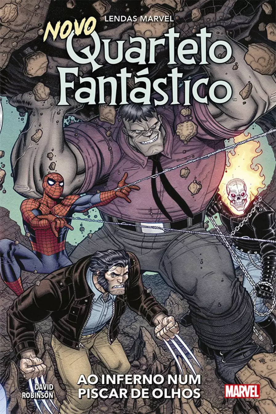 Novo Quarteto Fantástico: Ao Inferno Num Piscar De Olhos (Lendas Marvel)