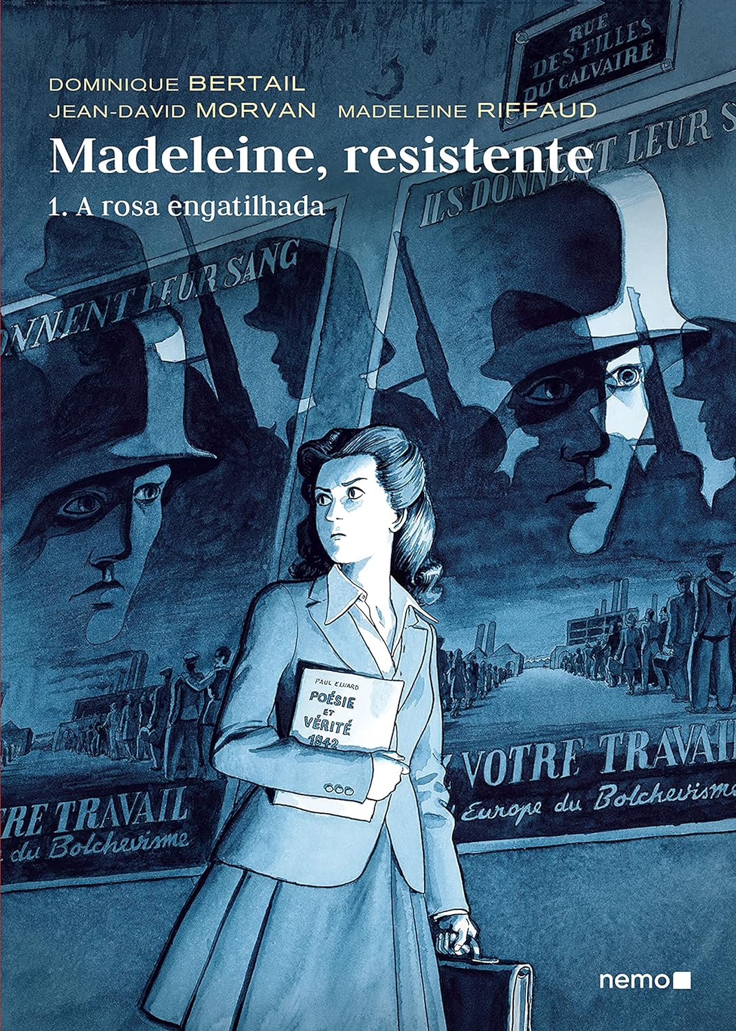 Madeleine, Resistente 01: A Rosa Engatilhada