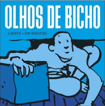 Olhos De Bicho