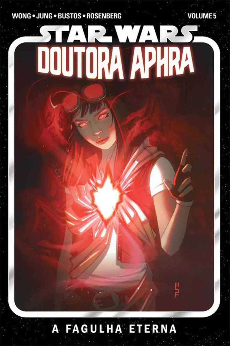 Star Wars: Doutora Aphra 06: A Fagulha Eterna - (Duplicado)
