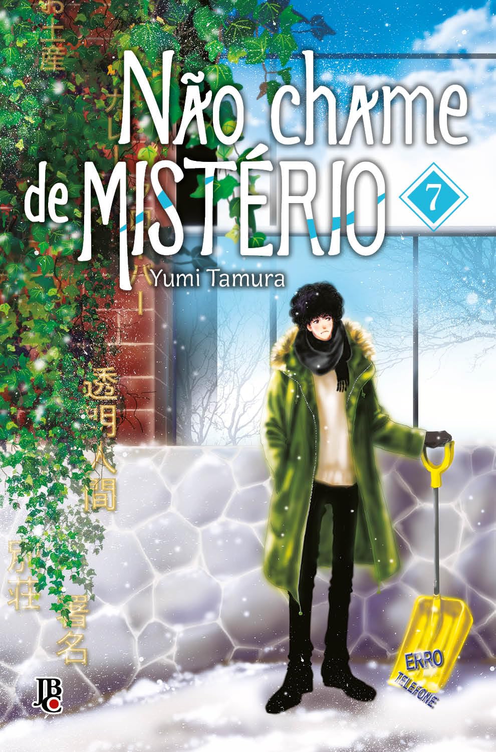 Não Chame de MISTÉRIO 07