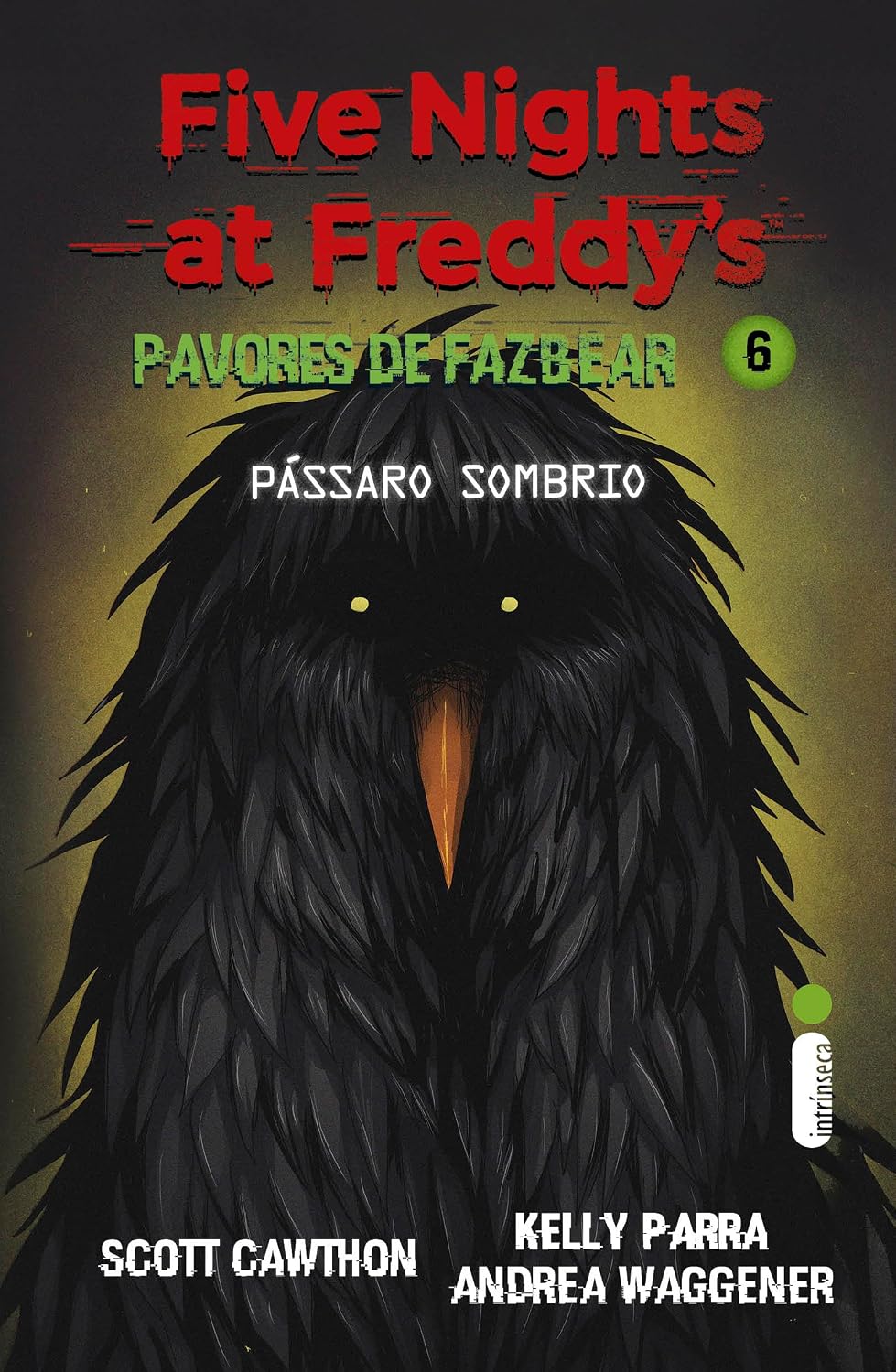 Pavores de Fazbear 06: Passaro Sombrio