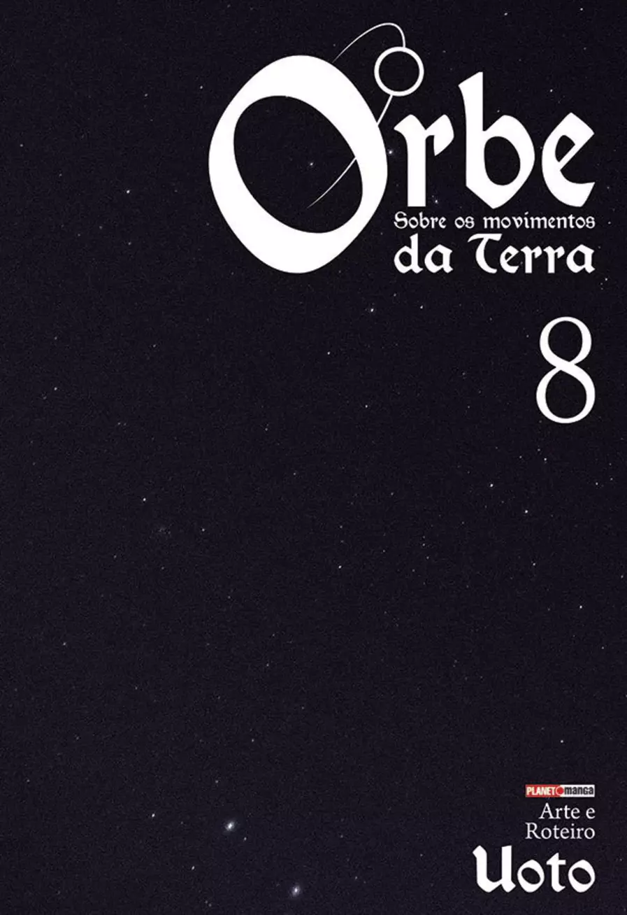 Orbe 08 : Sobre Os Movimentos Da Terra 