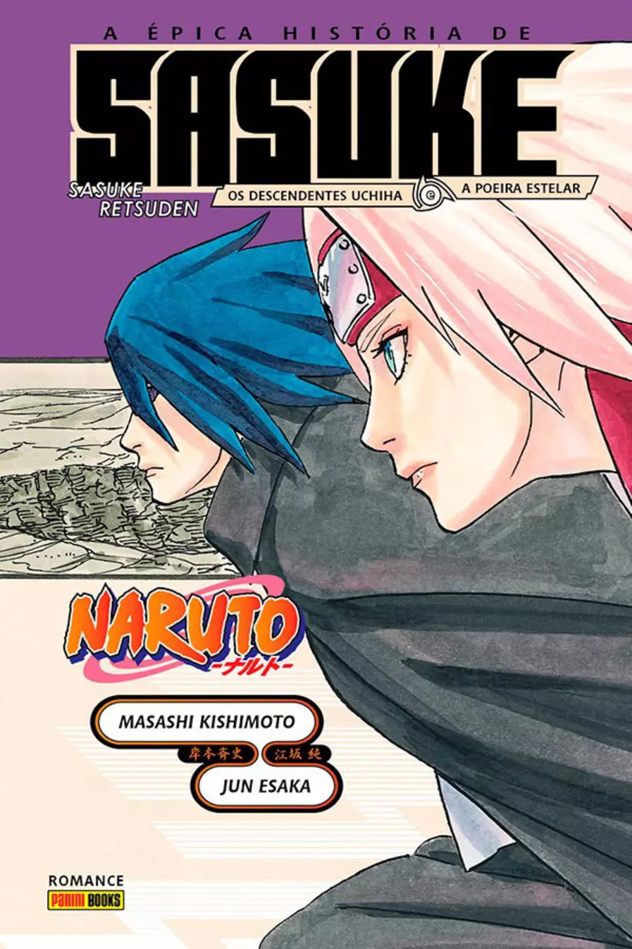 Naruto - A Épica História De Sasuke: Os Decendentes Uchiha E A Poeira Estelar