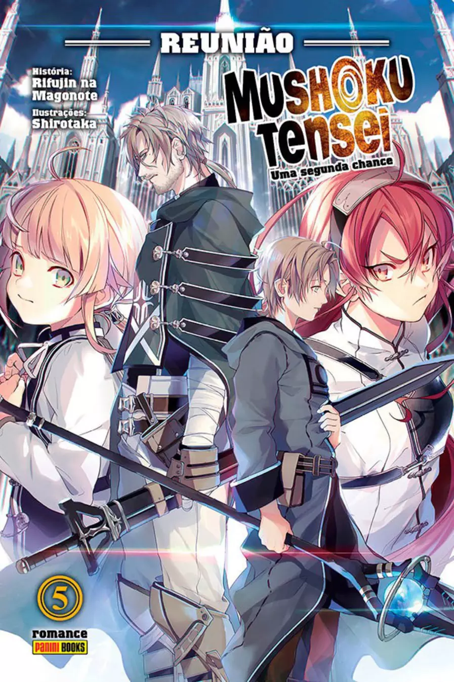 Mushoku Tensei: Uma Segunda Chance 05 Reunião (Novel)