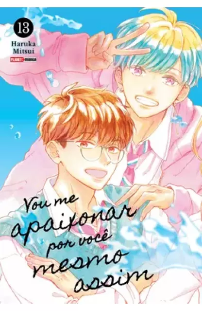Vou me apaixonar por você mesmo assim 13