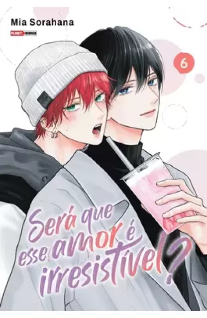 Será que esse amor é irresistível? 06