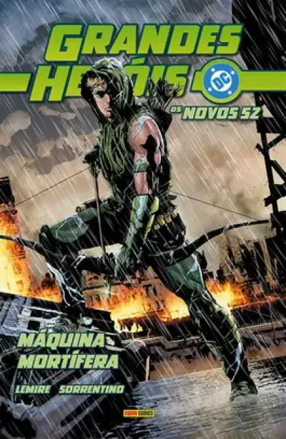 Grandes Heróis DC 31: Os Novos 52 - Arqueiro Verde: Máquina Mortifera
