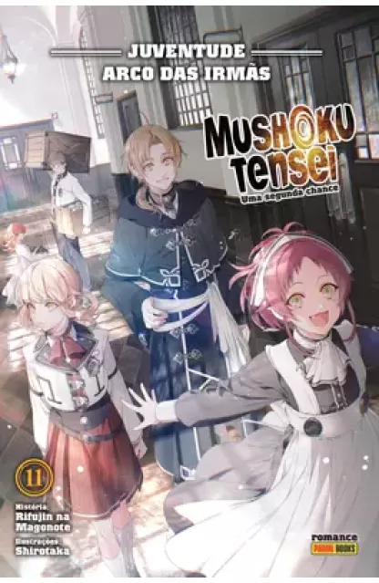 Mushoku Tensei: Uma Segunda Chance 11 (Novel)