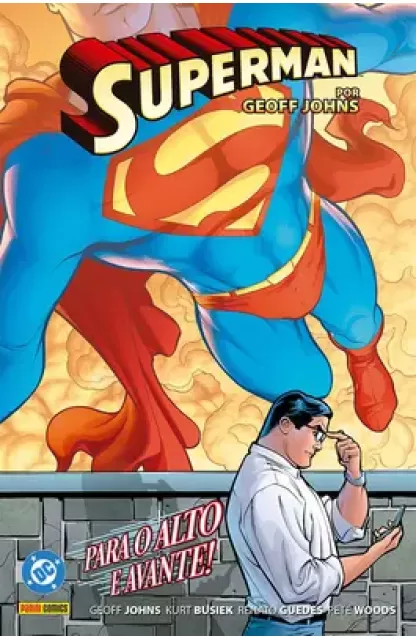 Superman Por Geoff Johns  02 - Para o Alto e Avante