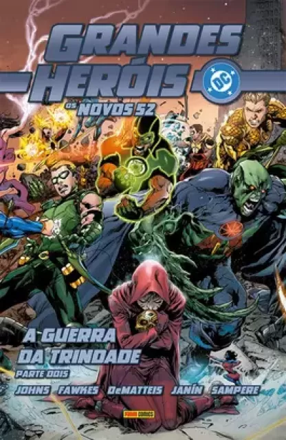Grandes Heróis DC 32: Os Novos 52 - A Guerra da Trindade (Parte 2)